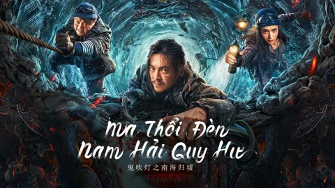 Thumbnail Ma Thổi Đèn: Nam Hải Quy Hư